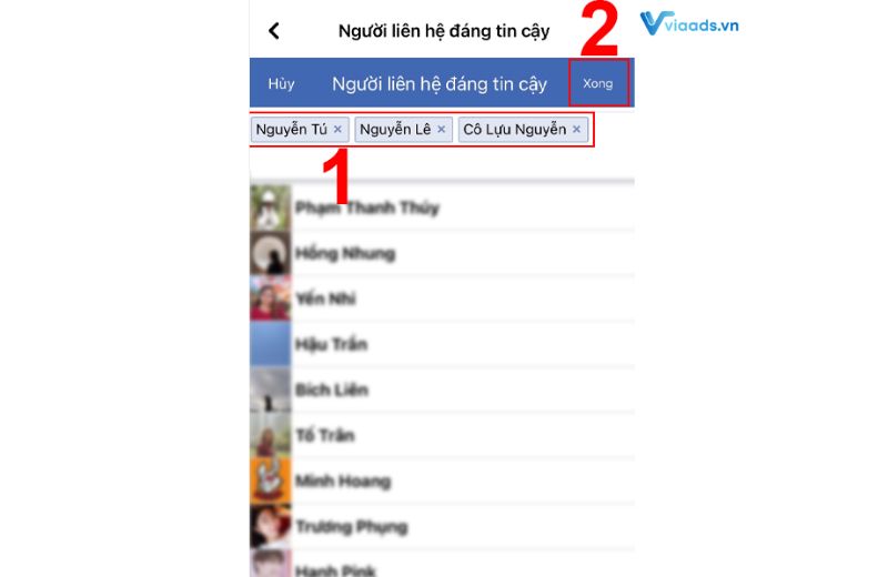 Chọn 3 đến 5 người bạn và nhấn xong